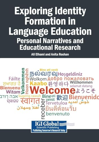 Exploring Identity Formation in Language Education: Personal Narratives and Educational Research