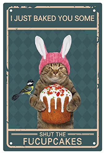 CREATCABIN Cat Metal Tin Sign I Just Baked You Some Cakes Wall Decor Vintage Funny Bird Iron Painting Retro Plaque Poster Decoration for Home Bedroom Living Room Garden Yard Indoor Outdoor 12 x 8 Inch