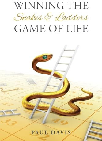 Winning the Snakes and Ladders Game of Life