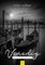 Edition Seidel Premium Kalender Venedig Black & White 2025 Format DIN A3 Wandkalender Italien Markusplatz Canal Grande Santa Maria Rialtobrücke Gondeln Melanie Viola