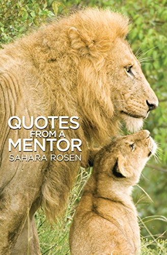 Quotes From a Mentor (English Edition)