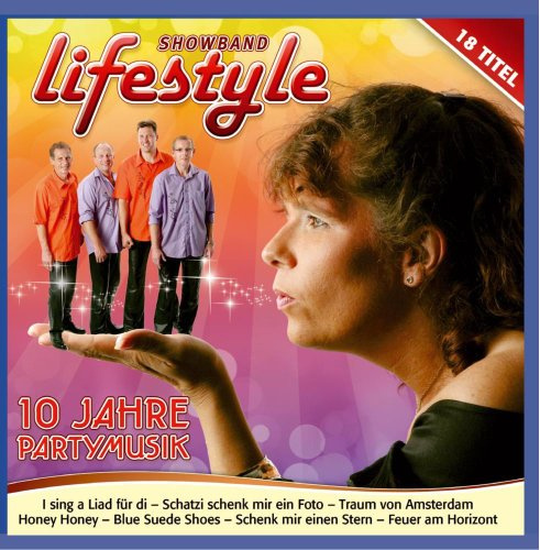 10 Jahre Partymusik u.a. I sing a Liad für Di; Traum von Amsterdam; Schenk mir einen Stern; Wo die Liebe deinen Namen trägt; Schatzi schenk mir ein Foto; Ich bau Dir ein Schloss; Feuer am Horizont