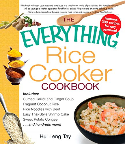 The Everything Rice Cooker Cookbook (Everything (Cooking))