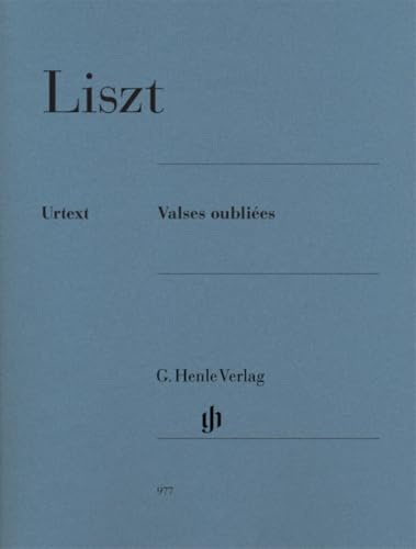 Valses oubliées für Klavier: Besetzung: Klavier zu zwei Händen (G. Henle Urtext-Ausgabe)
