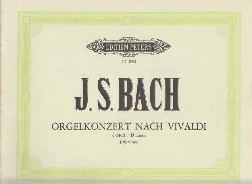 Konzert für die Orgel mit zwei Manualen und Pedal nach Vivaldi Erste Ausgabe v. F.K. Griepenkerl Edition Peters no.3002