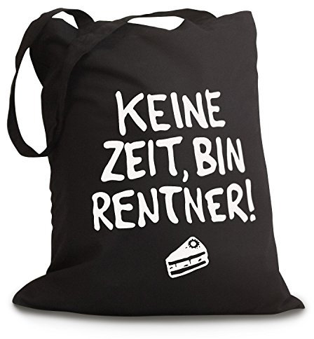 Heimspiel Design Jutebeutel Keine Zeit, Bin Rentner