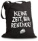 Heimspiel Design Jutebeutel Keine Zeit, Bin Rentner