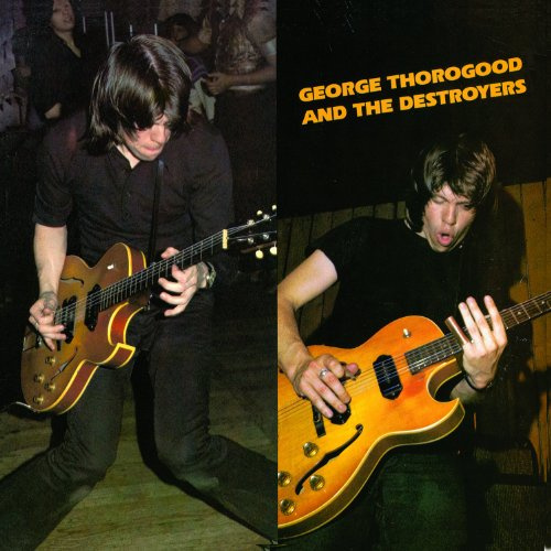 George Thorogood and the Destroyers[LP]