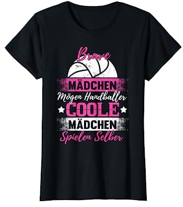 Handball Frauen Hobby Kleidung Deko & Geschenk - Lustig Coole Mädchen spielen Handball Spruch Handballerin T-Shirt - Frauen, Mädchen - Schwarz - S