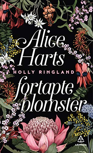 Alice Harts fortapte blomster (Norwegian Edition)