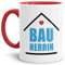 Tasse mit Spruch Bauherrin - Innen & Henkel Rot/Zuhause/Eigenheim/Geschenk-Idee