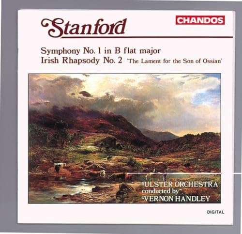 Stanford: Symphony 1/ Irish Rhapsody