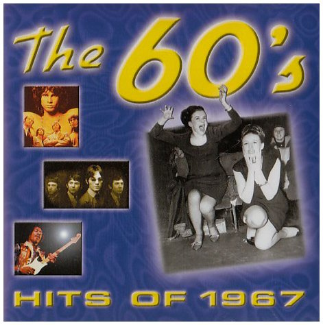 The 60`s - Hits of 1967