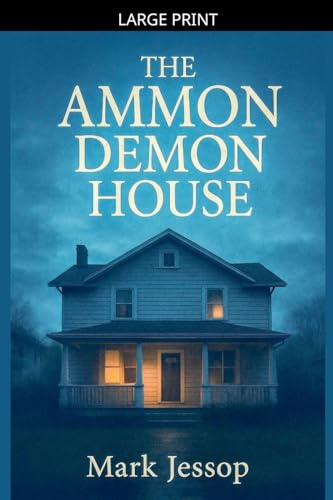 The Ammon Demon House