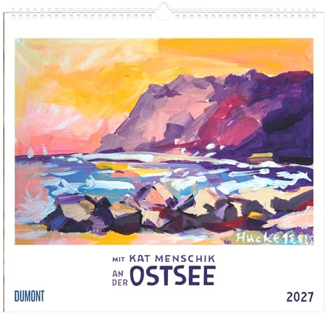 Mit Kat Menschik an der Ostsee 2027: Kunstkalender 38x35,5 cm mit Malerei und Landschaftsbildern und Spiralbindung
