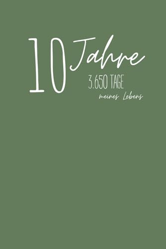 10 Jahresbuch; Tagebuch für 10 Jahre inklusive 29. Februar; jeden Tag 2 Zeilen; 366 Tage undatiert; olivgrün; Journal; Geschenkidee; Erinnerungsbuch; Gedanken; Wünsche; Ziele; Dankbarkeit / booksbyida
