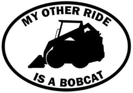 JIFENLI Autoaufkleber 15 Cm X 10,5 Cm Meine Andere Fahrt Ist Ein Bobcat Lustige Kreative Autoaufkleber