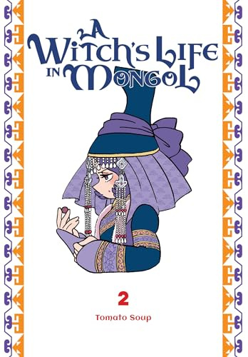 A Witch’s Life in Mongol, Vol. 2