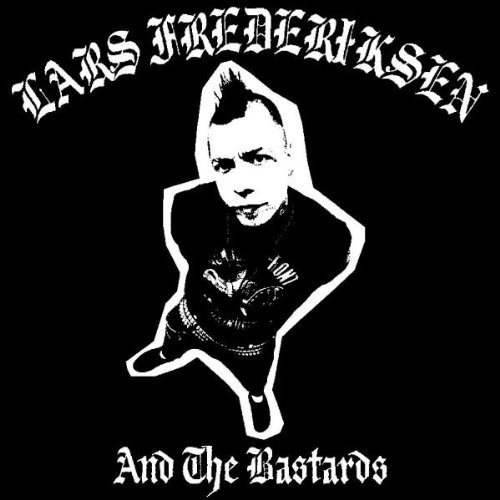 ++Lars Frederiksen and the Bas
