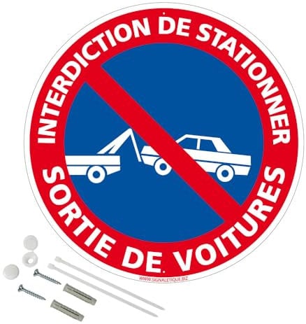 Panneau de signalisation rétro réfléchissant rond prépercé PVC ou ALU diam 250mm ou 300mm + Kit de fixation pour pose facile, rapide - Interdiction de stationner sortie de voitures -