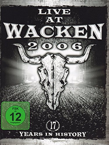 Live at Wacken 2006 - 17 Years in History [2 DVDs]
