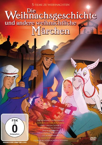 Die Weihnachtsgeschichte Und Andere Weihnachtliche Geschichten