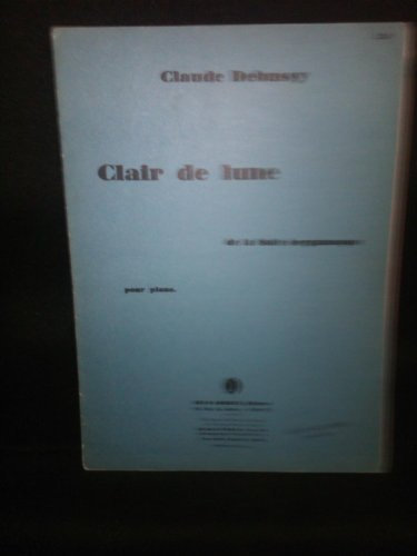 Clair De Lune De La Suite Bergamasque Pour Piano - Original Edition (Sheet Music)
