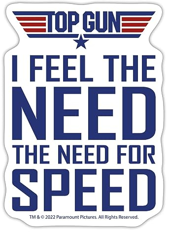 Spreadshirt Top Gun I Feel The Need For Speed Cooler Spruch Sticker, max. 10 x 10 cm, 10 x 10 cm, Mattweiß
