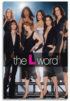 karn The L Word Poster, Wandkunst, Leinwand, Poster, Raumdekor, ästhetisch, Poster, Druck, Dekoration, Poster, 30 x 45 cm, ungerahmt