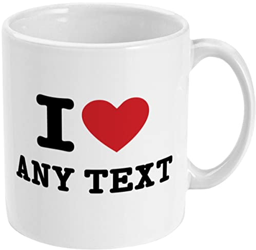 Personalised I Heart Mug Gift Personalised with Your Custom Text - Example Boyfriend, Girlfriend, Holidays Same Day Free Dispatch
