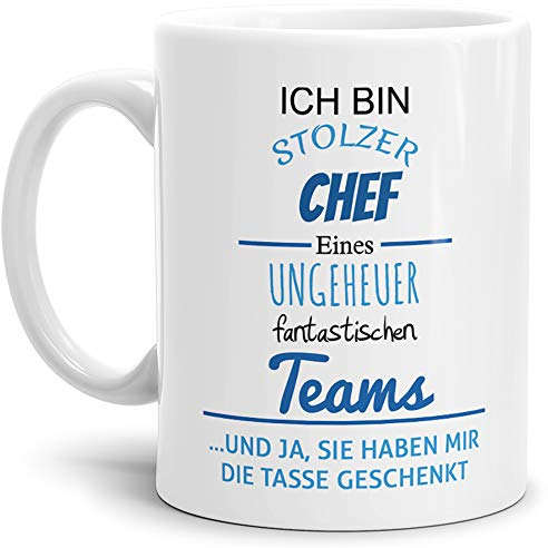 Tasse mit Spruch Stolzer Chef Eines Ungeheuer Fantastischen Teams Weiss - Abschieds-Geschenk/Büro/Arbeit