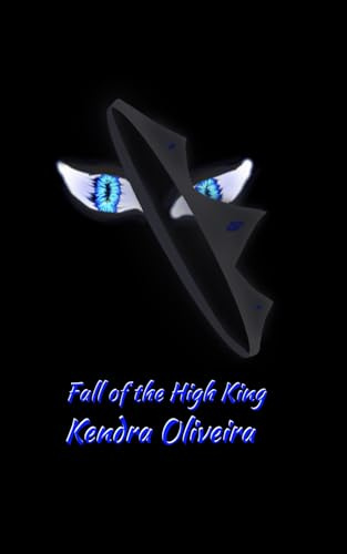 Fall of the High King (Rise of the Listchen, Band 2)
