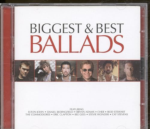 Biggest & Best Ballads