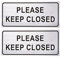 2 Sign Set Please Keep Closed, Gate Signs for Indoor and Outdoor, Aluminium, 20 x 9 cm