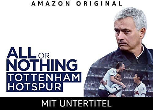 All or Nothing: Tottenham Hotspur