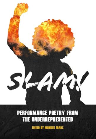 SLAM!: Performance Poetry from the Underrepresented (English Edition)