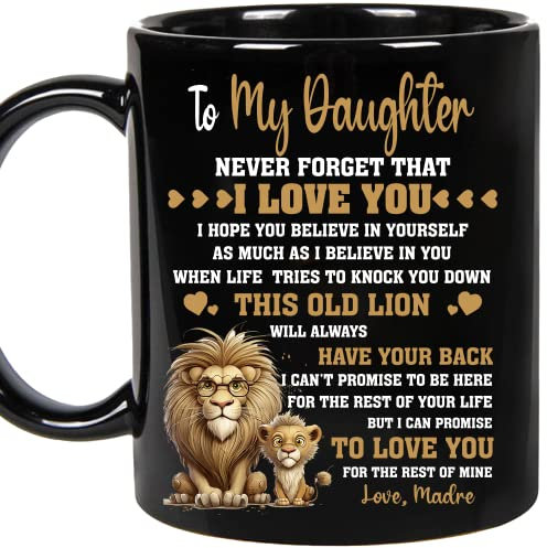 Personalized Sunflower to my Daughter never forget that I Love You Mug - You are my Sunshine, Christmas gifts, Wedding, Graduation, Valentines, Mothers, Birthday coffee cup (Lion)