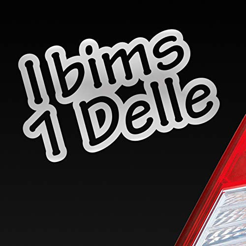Hellweg Druckerei I bims 1 Delle Jugendwort vong Beule Auto Aufkleber Sticker Heckscheibenaufkleber