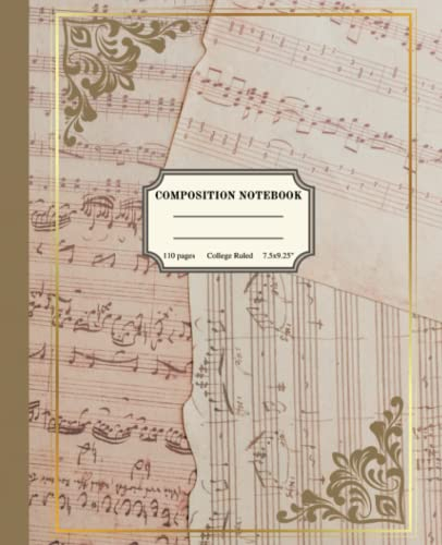 Composition Notebook College Ruled: Vintage Music Theme Aesthetic Journal For School Hobby & Crafts, Musical Notes Sheet Parchment Paper Design, Cream Brown & Gold