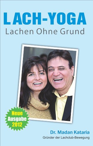 Lach-Yoga: Lachen Ohne Grund