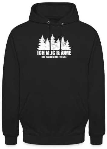 Spreadshirt Ich Mag Bäume Die Halten Die Fresse Geschenkidee Unisex Hoodie