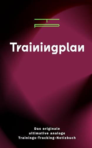 Trainingplan Buch: Fitness Tagebuch, Workout Logbuch, Gym Tracker für Anfänger zum Ausfüllen | Trainingsfortschritt Dokumentieren für alle Sportarten