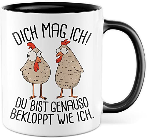 Lustige Tasse mit Spruch Kaffeetasse Humor Geschenk für Freunde Geschenkidee Kaffee-Becher witzig Dich mag ich Du bist genau so bekloppt wie ich Witz Büro Teetasse Arbeit (Weiß/Schwarz)