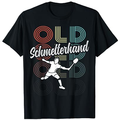 Badminton Federball Old Schmetterhand T-Shirt