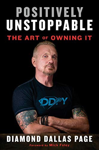 Positively Unstoppable: The Art of Owning It (English Edition)