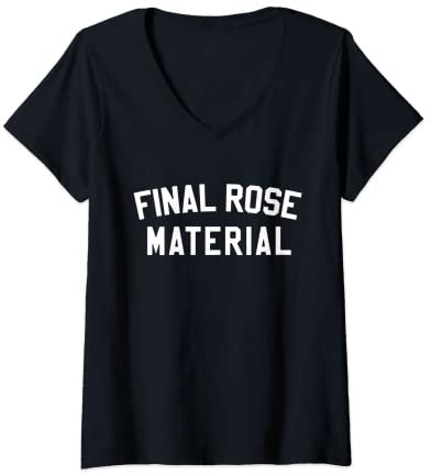 Damen Final Rose Material Shirt, Bachelor und Bachelorette Shirt T-Shirt mit V-Ausschnitt
