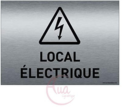 AUA SIGNALETIQUE - Plaque de porte Aluminium brossé imprimé AluSign - 210x150 mm - Double Face adhésif au dos (Local électrique)