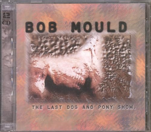 The Last Dog & Pony Show