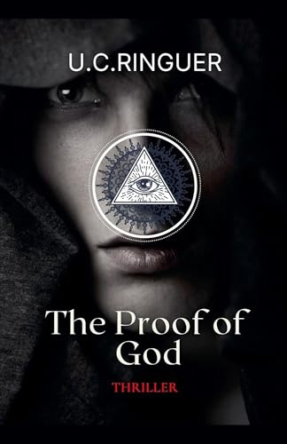 The Proof of God (Archaeology Mysteries, Band 6)