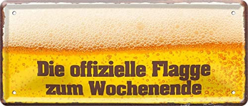 DekoDrom® Blechschild 28x12 cm Offizielle Flagge zum Wochenende Bier Glas Schaum Krone Bar Kneipe Club Pub Cafe Disco Haus + Garten Party 015